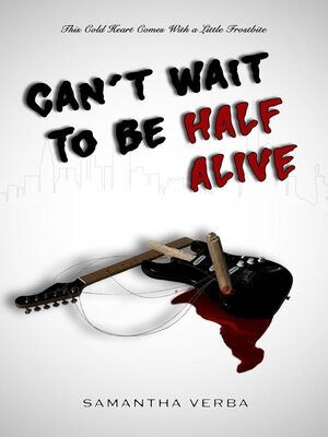 cover image of Can't Wait to Be Half Alive